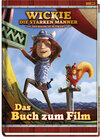 Buchcover Wickie und die starken Männer - Das magische Schwert: Das Buch zum Film