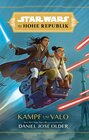 Buchcover Star Wars Jugendroman: Die Hohe Republik - Kampf um Valo