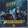 Buchcover Aus den Filmen zu Harry Potter: Freunde und Feinde - Das Handbuch zu den Filmen