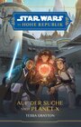 Buchcover Star Wars Jugendroman: Die Hohe Republik - Auf der Suche nach Planet X