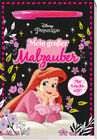 Buchcover Disney Prinzessin: Mein großer Malzauber