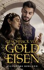 Buchcover Der Geschmack von Gold und Eisen