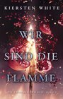 Buchcover Wir sind die Flamme