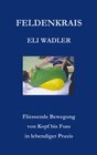 Buchcover Feldenkrais Eli Wadler