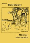 Buchcover Märcheninterpretation zu "Grimm's Bärenhäuter"