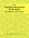 Buchcover Das sozialtherapeutische Rollenspiel