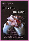 Buchcover Ballett - und dann?