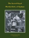 Buchcover The Secret Royal Martial Arts of Ryukyu
