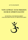 Buchcover Von Gewalt zum Frieden durch Spiritualität