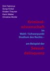 Buchcover Kriminalwissenschaft im Schwerpunkt-Studium des Rechts - am Beispiel der Sexualdelinquenz