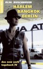 Buchcover Harlem - Bangkok - Berlin