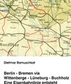 Buchcover Berlin-Bremen via Wittenberge-Lüneburg-Buchholz