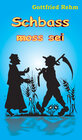 Buchcover Schbass moss sei