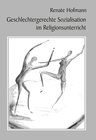 Buchcover Geschlechtergerechte Sozialisation im Religionsunterricht