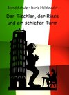 Buchcover Der Tischler, der Riese und ein schiefer Turm