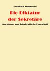 Buchcover Die Diktatur der Sekretäre