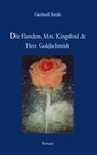 Buchcover Die Elenden, Mrs. Kingsford und Herr Goldschmidt