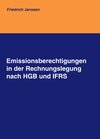 Buchcover Emissionsberechtigungen in der Rechnungslegung nach HGB und IFRS