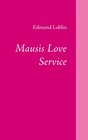 Buchcover Mausis Love Service