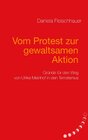 Buchcover Vom Protest zur gewaltsamen Aktion