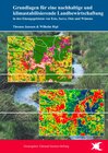 Buchcover Grundlagen für eine nachhaltige und klimastabilisierende Landbewirtschaftung in den Einzugsgebieten von Este, Seeve, Ost