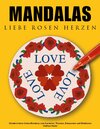 Buchcover Mandalas Liebe Rosen Herzen