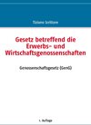 Buchcover Gesetz betreffend die Erwerbs- und Wirtschaftsgenossenschaften