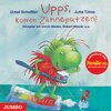 Buchcover Upps, komm Zähne putzen!