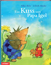 Buchcover Ein Kuss von Papa Igel