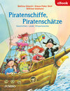 Buchcover Piratenschiffe, Piratenschätze