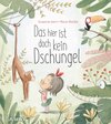 Buchcover Das hier ist doch kein Dschungel