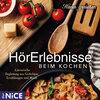 Buchcover HörErlebnisse beim Kochen