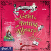 Buchcover Der Geist in der British Library und andere Geschichten aus dem Folly
