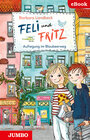 Buchcover Feli und Fritz. Aufregung im Blaubeerweg.