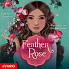 Buchcover Feather & Rose. Hohe Wellen, tiefe Gräben