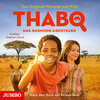 Buchcover Thabo. Das Nashorn-Abenteuer. Das Original-Hörspiel zum Film