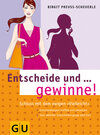 Buchcover Entscheide und ... gewinne!
