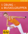 Buchcover 1 Übung - 4 Muskelgruppen