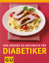 Buchcover Diabetiker, Das große GU-Kochbuch für