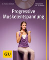 Buchcover Progressive Muskelentspannung (mit Audio-CD)