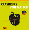 Buchcover Crashkurs Vegetarisch