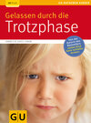 Buchcover Gelassen durch die Trotzphase