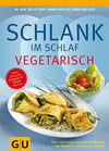 Buchcover Schlank im Schlaf vegetarisch