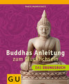 Buchcover Buddhas Anleitung zum Glücklichsein - Das Übungsbuch