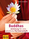 Buchcover Buddhas Anleitung für eine glückliche Partnerschaft