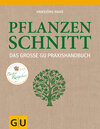 Buchcover Das große GU Praxishandbuch Pflanzenschnitt