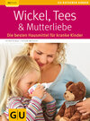 Buchcover Wickel, Tees & Mutterliebe