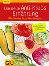 Buchcover Die neue Anti-Krebs-Ernährung