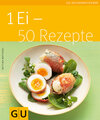 Buchcover 1 Ei - 50 Rezepte