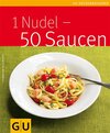Buchcover 1 Nudel - 50 Saucen